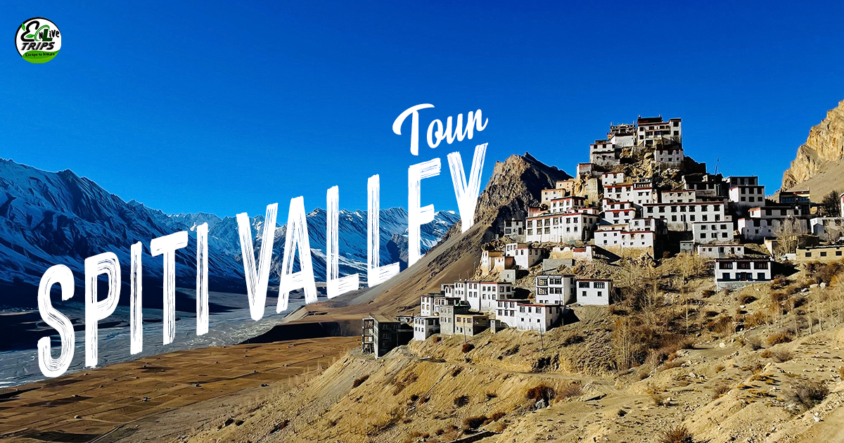 how to plan spiti valley trip